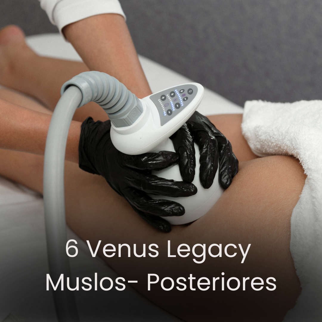 6 Venus Legacy Muslos Posteriores